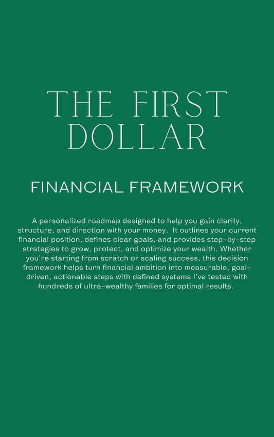 The First Dollar Framework
